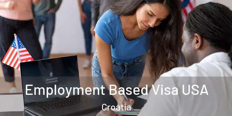  Employment Based Visa USA Croatia