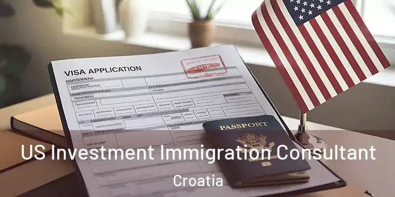  US Investment Immigration Consultant Croatia